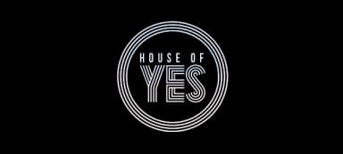 House of YES