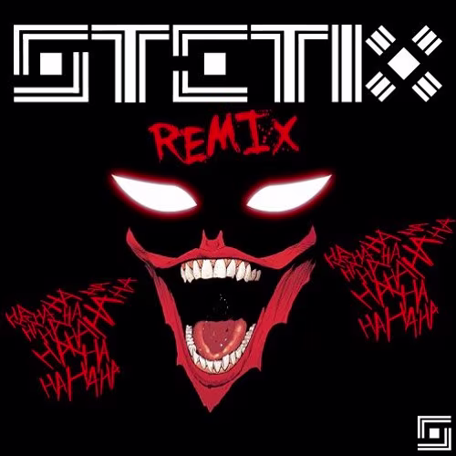 SMF - HAHAHA (STETIX REMIX)