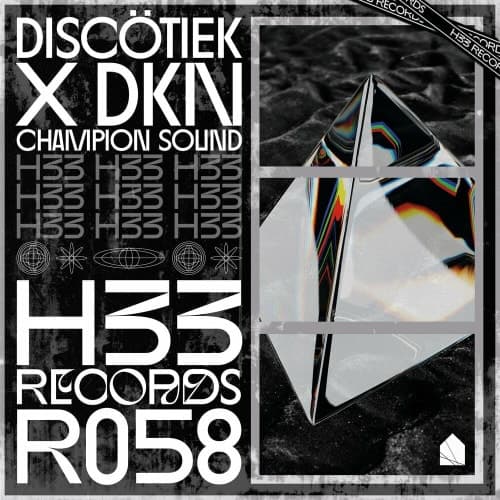DKN - Champion Sound (ft. Discötiek)