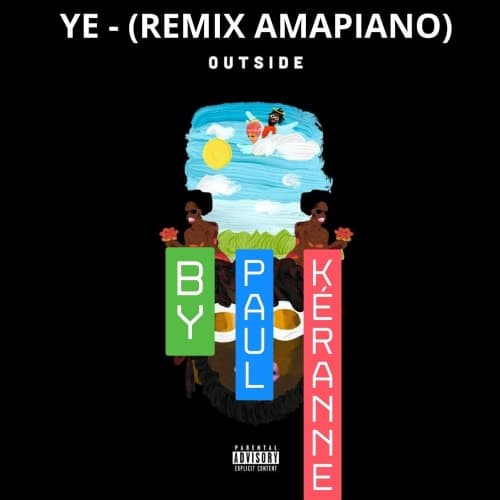 Burna Boy - Ye (Paul-Kéranne remix Amapiano)