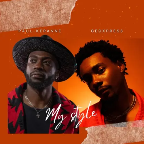My Style Feat Geoxpress (Official Audio)