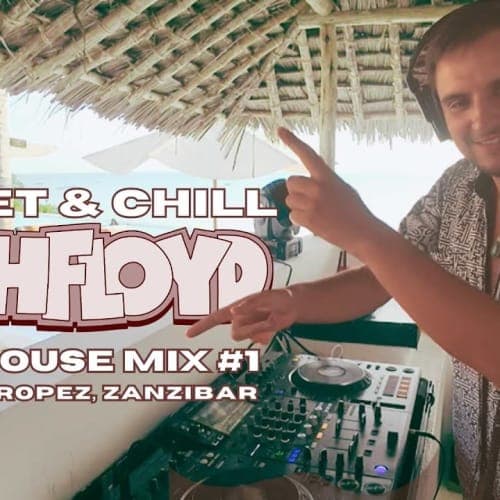AFRO HOUSE MIX #1 | PINCHFLOYD @ Zanzibar Island, Tanzania