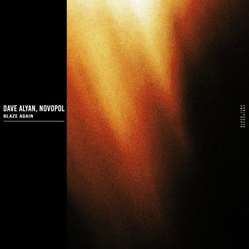 DAVE ALYAN x NOVOPOL - BLAZE AGAIN
