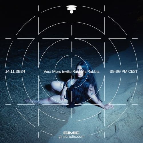 Vera Moro invite Rara Ma Rabbia @ GIMIC - 14 November 2024