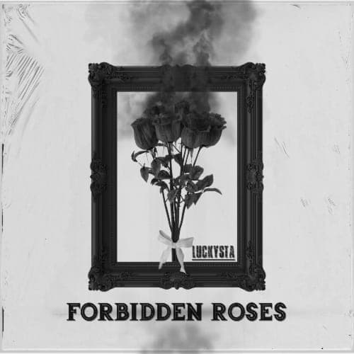 LUCKYSTA - Forbidden Roses