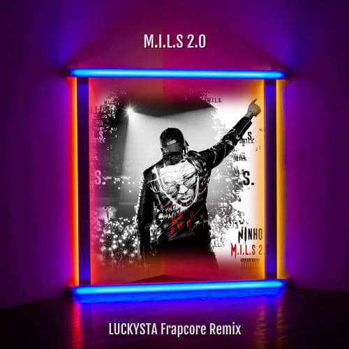 M.I.L.S 2.0 (LUCKYSTA Frapcore Remix)