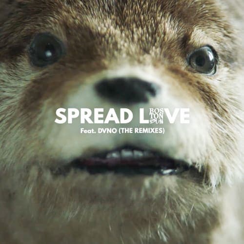 Spread Love (Paddington) (The Remixes)