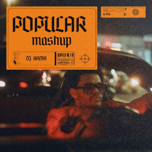Popular - Dj Rama (Mashup)