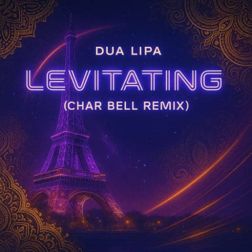 Dua Lipa - Levitating (Char Bell Remix)