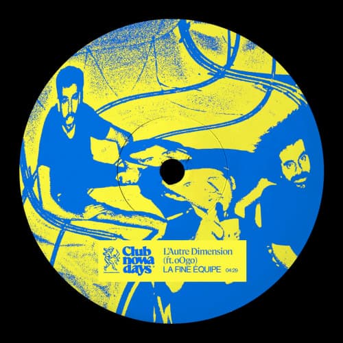 L'Autre Dimension (Club Nowadays, Vol. 1)