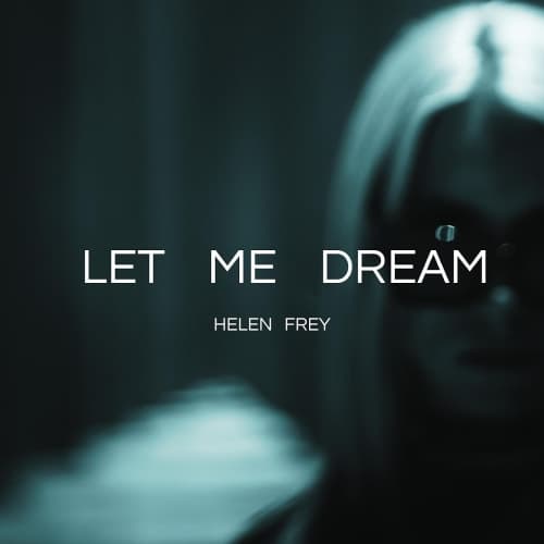Let Me Dream