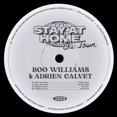 Boo Williams & Adrien Calvet I Stay At Home Chi-Town (SAH002)